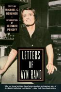 Letters of Ayn Rand di Ayn Rand edito da ACE