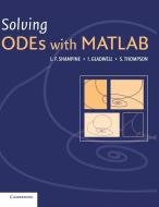 Solving Odes with MATLAB di Ian Gladwell, Larry Shampine, Skip Thompson edito da CAMBRIDGE