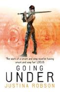 Going Under di Justina Robson edito da Orion Publishing Co