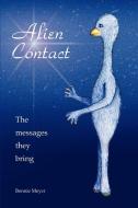 Alien Contact di Bonnie Meyer edito da iUniverse