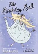 The Birthday Ball di Lois Lowry edito da Turtleback Books