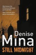 Still Midnight di Denise Mina edito da Orion Publishing Co