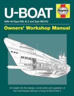U-Boat Manual di Alan Gallop edito da Haynes Publishing Group