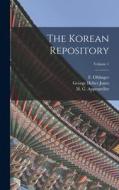 The Korean Repository; Volume 1 di F. Ohlinger edito da LEGARE STREET PR