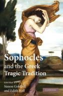 Sophocles and the Greek Tragic Tradition edito da Cambridge University Press