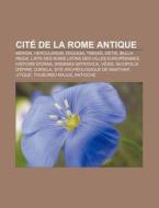 Cit De La Rome Antique: M Rida, Hercula di Livres Groupe edito da Books LLC, Wiki Series