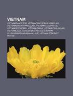 Vietnam: Vietnam'da K Lt R, Vietnam'daki di Kaynak Wikipedia edito da Books LLC, Wiki Series