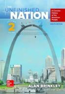 The Unfinished Nation Volume 2 with Connect 1-Term Access Card [With Access Code] di Alan Brinkley edito da MCGRAW HILL BOOK CO