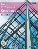 Btec Nationals Construction Student Book + Activebook di Simon Topliss, Mike Hurst, Simone Cummings, Sohrab Donyavi edito da Pearson Education Limited