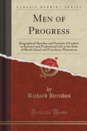 Men Of Progress di Richard Herndon edito da Forgotten Books