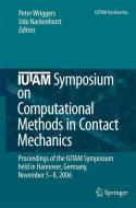 IUTAM Symposium on Computational Methods in Contact Mechanics edito da Springer Netherlands