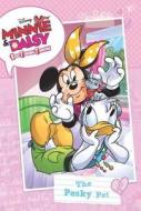 Minnie & Daisy Best Friends Forever the Pesky Pet di Calliope Glass, Disney Book Group edito da Disney Press