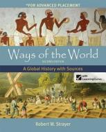Ways of the World with Sources for AP* with Launchpad & E-Book 2e (6-Yr Access Card) di Robert W. Strayer edito da BEDFORD BOOKS