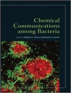 Chemical Communication among Bacteria di Stephen C. Winans edito da ASM Press