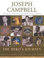 The Hero\'s Journey di Joseph Campbell edito da New World Library