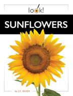 Sunflowers di Kate Riggs edito da Creative Company