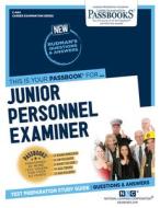 Junior Personnel Examiner di National Learning Corporation edito da National Learning Corp