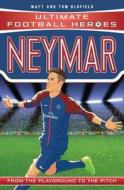 Neymar (Ultimate Football Heroes) - Collect Them All! di Tom Oldfield, Matt Oldfield edito da John Blake Publishing Ltd