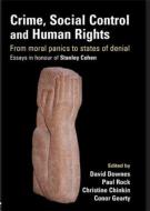 Crime, Social Control and Human Rights edito da Taylor & Francis Ltd