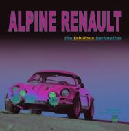 Alpine Renault di Roy Smith edito da Veloce Publishing Ltd