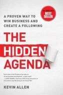Hidden Agenda di Kevin Allen edito da Taylor & Francis Inc