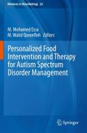Personalized Food Intervention and Therapy for Autism Spectrum Disorder Management edito da Springer International Publishing