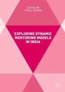 Exploring Dynamic Mentoring Models in India edito da Springer-Verlag GmbH