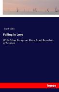 Falling in Love di Grant Allen edito da hansebooks