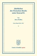Jahrbücher des Deutschen Reichs unter Konrad II. di Harry Breßlau edito da Duncker & Humblot