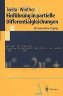 Einführung in partielle Differentialgleichungen di Aslak Tveito, Ragnar Winther edito da Springer Berlin Heidelberg