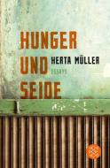 Hunger und Seide di Herta Müller edito da FISCHER Taschenbuch