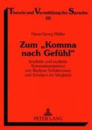 Zum 'Komma nach Gefühl' di Hans-Georg Müller edito da Lang, Peter GmbH