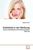 Schönheit in der Werbung di Elisabeth Herdin edito da VDM Verlag