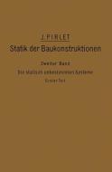 Kompendium der Statik der Baukonstruktionen di J. Pirlet edito da Springer Berlin Heidelberg
