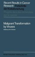 Malignant Transformation by Viruses edito da Springer Berlin Heidelberg