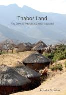 Thabos Land di Anselm Schröter edito da Books on Demand