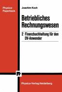 Betriebliches Rechnungswesen di Joachim Koch edito da Physica-Verlag HD