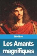 Les Amants magnifiques di Molière edito da Prodinnova
