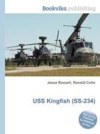 Uss Kingfish (ss-234) edito da Book On Demand Ltd.