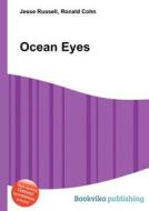 Ocean Eyes edito da Book On Demand Ltd.