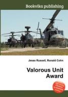 Valorous Unit Award edito da Book On Demand Ltd.
