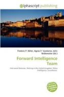 Forward Intelligence Team edito da Betascript Publishing