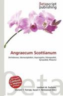 Angraecum Scottianum edito da Betascript Publishing