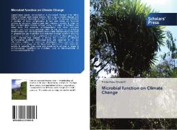 Microbial function on Climate Change di Endeshaw Abatenh edito da Scholars' Press