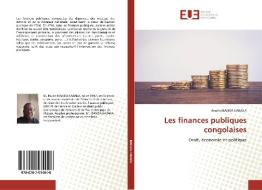 Les finances publiques congolaises di Paulin Ibanda Kabaka edito da Editions universitaires europeennes EUE