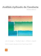Análisis Aplicado de Conducta, Tercera Edición en Español di John O. Cooper Timothy E. Heron, William L. Heward edito da ABA España