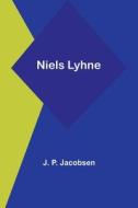Niels Lyhne di J. P. Jacobsen edito da Alpha Editions