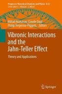 Vibronic Interactions and the Jahn-Teller Effect edito da Springer Netherlands