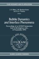 Bubble Dynamics and Interface Phenomena edito da Springer Netherlands