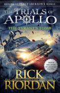 The Tyrant's Tomb (the Trials Of Apollo Book 4) di Rick Riordan edito da Penguin Books Ltd